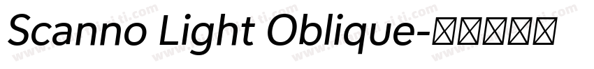 Scanno Light Oblique字体转换